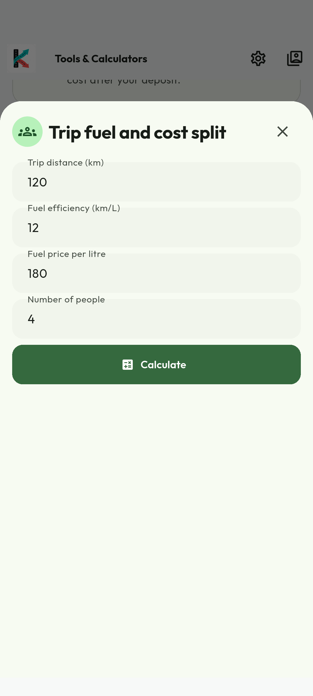 Enter the trip assumptions. Enter distance, fuel efficiency, fuel price and the number sharing the cost. Use the correct units and local currency; the sample values are illustrative, not a suggested fare.